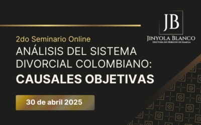 Análisis del Sistema Divorcial en Colombia: Causales Objetivas