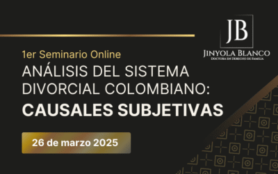 Análisis del Sistema Divorcial Colombiano: Causales Subjetivas